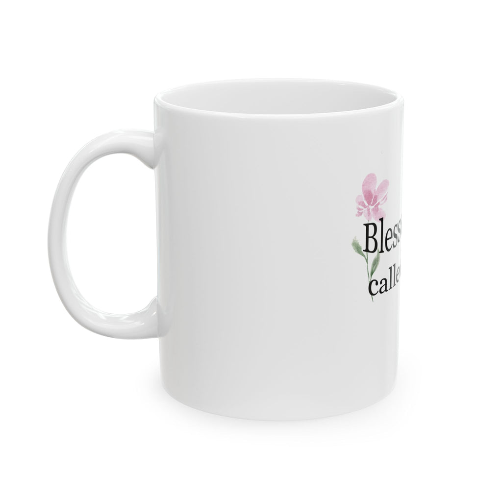 Blessed to Be Called "Nana" Ceramic Mug — Floral Grandma Coffee Cup (11oz & 15oz)