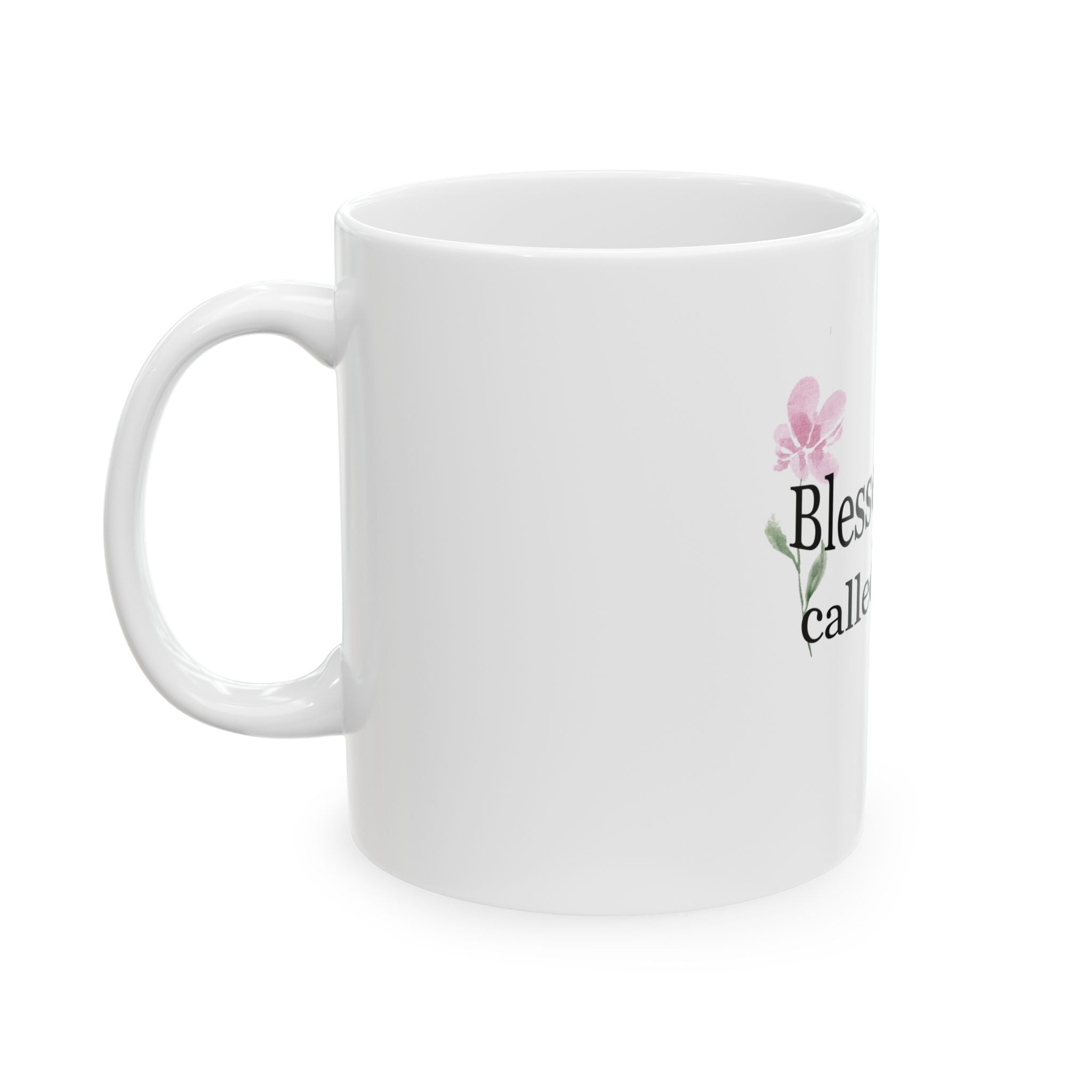 Blessed to Be Called "Nana" Ceramic Mug — Floral Grandma Coffee Cup (11oz & 15oz)